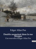 Double assassinat dans la rue Morgue