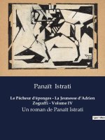 Le P?cheur d'éponges - La Jeunesse d?Adrien Zograffi - Volume IV