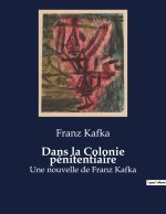 Dans la Colonie pénitentiaire