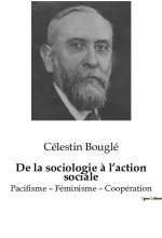 De la sociologie ? l?action sociale