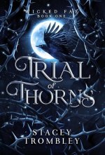 Trial of Thorns