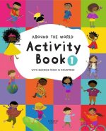Around the World Activity Book 1: With Buddies from 15 Countries