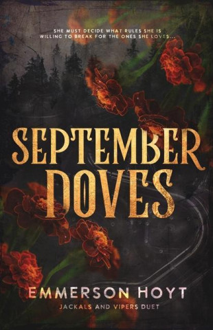 September Doves: Jackals and Vipers Duet