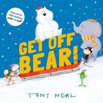 Get Off, Bear!  (Paperback)