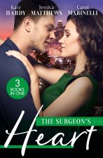 Heart Surgeon, Prince...Husband! / Unlocking The Surgeon's Heart / Seduced By The Heart Surgeon