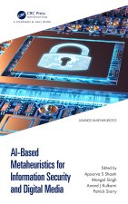 AI-Based Metaheuristics for Information Security in Digital Media