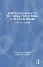 Youth Media Creation on the Climate Change Crisis in the ELA Classroom