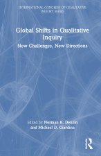 Global Shifts in Qualitative Inquiry