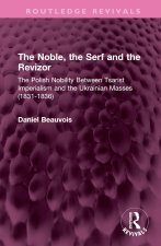 Noble, the Serf and the Revizor