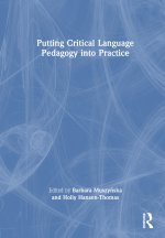 Putting Critical Language Pedagogy into Practice
