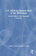 U.S. Mexican Spanish West of the Mississippi