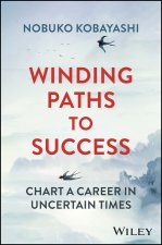 Fresh Tracks: Lessons from Successful Japanese Wom en Who Pioneered the Working World