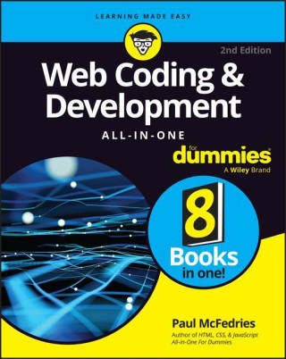 Web Coding & Development All-in-One For Dummies, 2 nd Edition