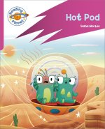 Reading Planet: Rocket Phonics - Target Practice - Hot Pod - Pink B