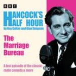 Hancock's Half Hour: The Marriage Bureau