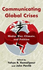 Communicating Global Crises