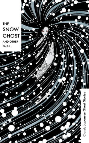 Snow Ghost and Other Tales