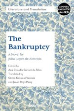 Bankruptcy - A Novel by Julia Lopes de Almeida