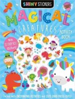 Shiny Stickers Shiny Stickers Magical Creatures