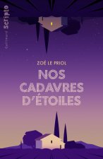 NOS CADAVRES D'ETOILES