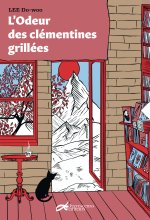 L'ODEUR DES CLEMENTINES GRILLEES