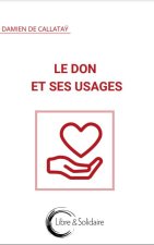 LE DON ET SES USAGES