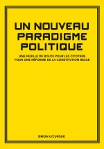 Un Nouveau Paradigme Politique