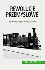 Rewolucje przemys?owe