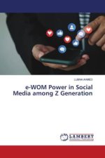 e-WOM Power in Social Media among Z Generation
