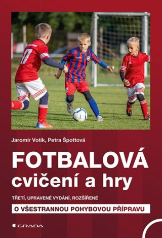 Fotbalovďż˝ cviďż˝enďż˝ a hry