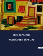 Martha und ihre Uhr