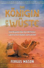 Die Königin Der Wüste