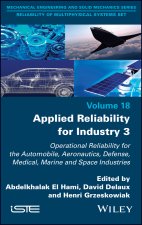 Applied Reliability for Industry Vol 3