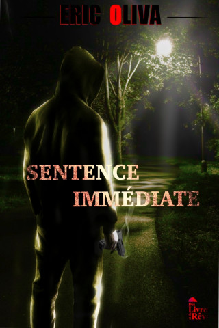 Sentence immédiate