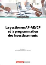 La gestion en AP-AE/CP et la programmation des investissements