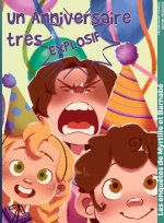 Un anniversaire tr?s explosif
