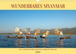 Wunderbares Myanmar (Wandkalender 2024 DIN A3 quer)