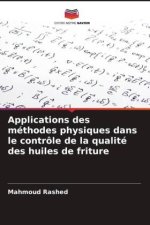 Applications des méthodes physiques dans le contrôle de la qualité des huiles de friture