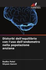Disturbi dell'equilibrio con l'uso dell'ondometro nella popolazione anziana