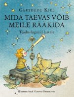 Mida taevas võib meile rääkida. teaduslugusid lastele