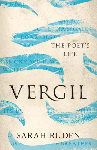 Vergil – The Poet`s Life