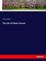 The Life of Edwin Forrest