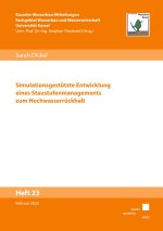 Simulationsgestützte Entwicklung eines Staustufenmanagements zum Hochwasserrückhalt