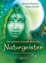 Die geheimnisvolle Welt der Naturgeister