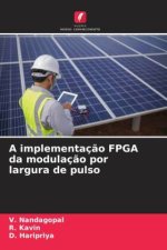 A implementaç?o FPGA da modulaç?o por largura de pulso
