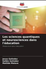 Les sciences quantiques et neurosciences dans l'éducation