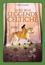 più belle leggende celtiche