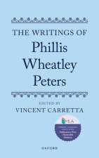 The Writings of Phillis Wheatley Peters (Paperback)