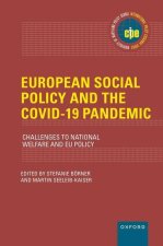 European Social Policy and the COVID-19 Pandemic Challenges to National Welfare and EU Policy (Hardback)