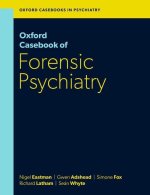 Oxford Casebook of Forensic Psychiatry  (Paperback)